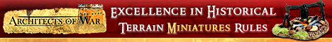 Architects of War - Excellence in Historical: Terrain - Miniatures - Rules - www.architectsofwar.com