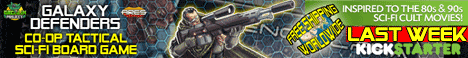Galaxy Defenders - co-op tactical sci-fi board game - fully funded on Kickstarter right now!