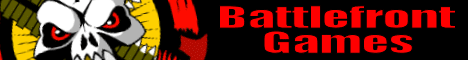 Battlefront Games - Their prices are going up, ours are going DOWN - Now with Worldwide Shipping - www.battlefrontgames.biz