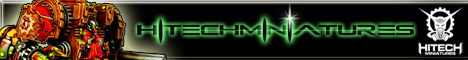 Hitech Miniatures - Producing affordable, high quality miniatures - www.hitechminiatures.com