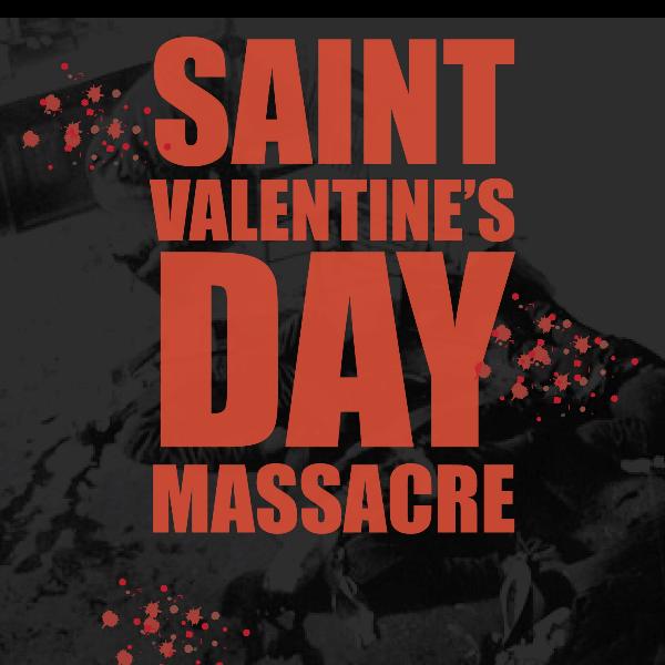 [Thumb - st-valentines-day-massacre-front[1].jpg]